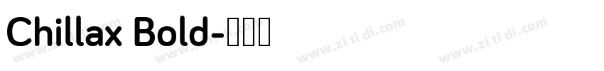 Chillax Bold字体转换